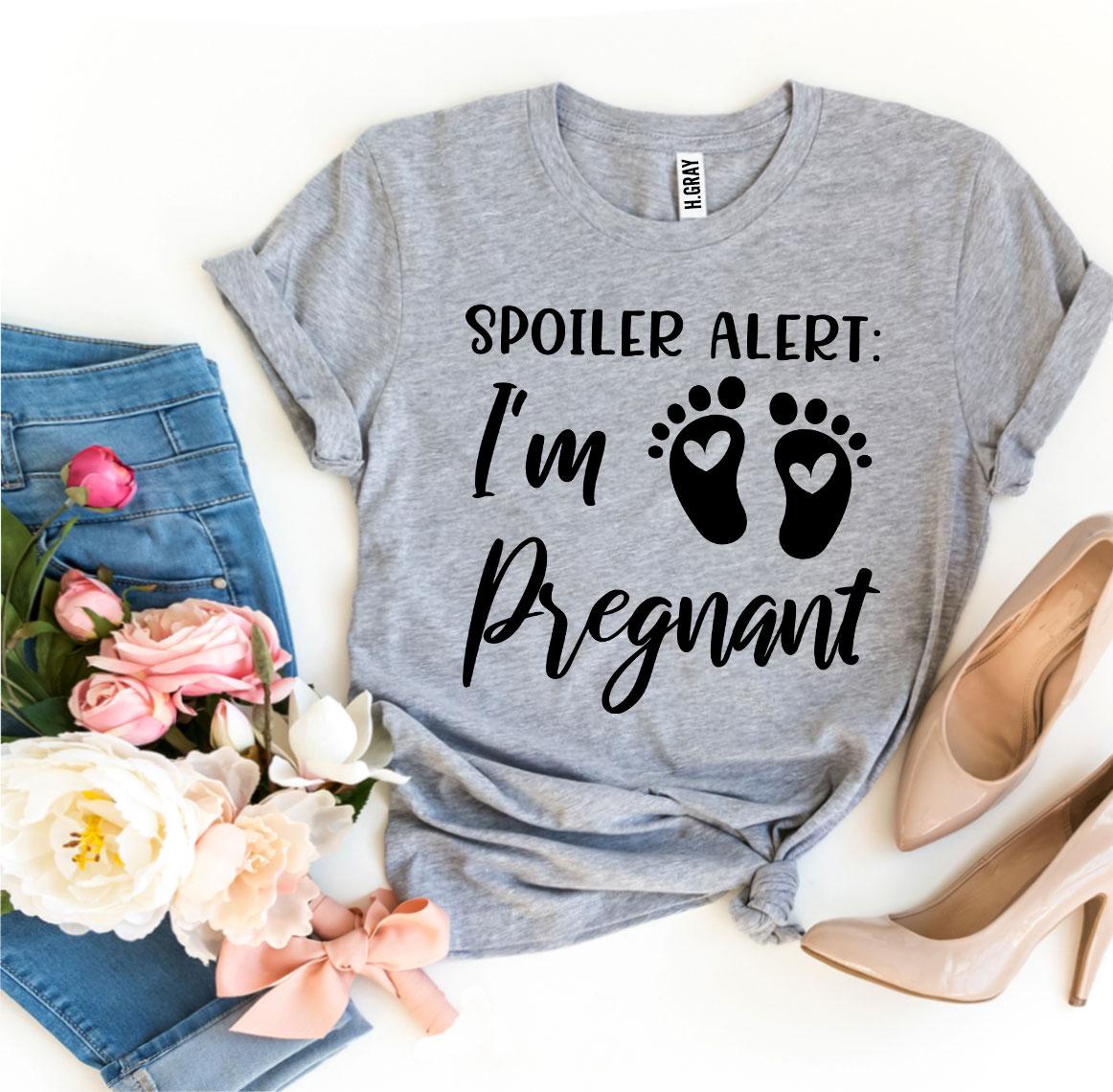 Spoiler Alert I’m Pregnant T-shirt